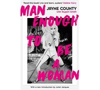 Man Enough to Be a Woman (Serpent's Tail Classics)