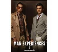 Man Experiences. 2: Gay Erotic Stories of Extreme Sex for Mature Men: 104