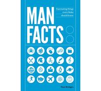 Man Facts: Fascinating Things Every Bloke Should Know
