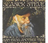 Man From Another Time by Seasick Steve (2009-10-19)