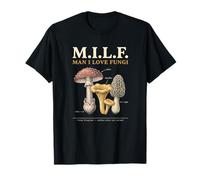 Man I Love Fungi Mycology Mushroom Forager Humor Camiseta