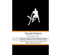 Man In Motion-journal for men