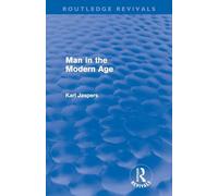 Man in the Modern Age (Routledge Revivals)
