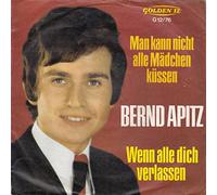 Man kann nicht alle Mädchen küssen / Wenn alle dich verlassen / G12/76