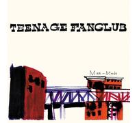 Man Made by TEENAGE FANCLUB (2005-06-07)