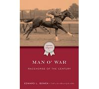 Man o' War: Racehorse of the Century (Thoroughbred Legends)