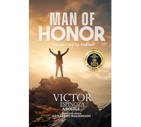 MAN OF HONOR: Recognized by Heaven
