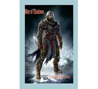 Man of Shadows: Shadowhunter book 1