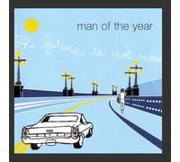 Man of the Year - Future Is Not Now