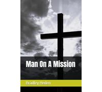 Man On A Mission