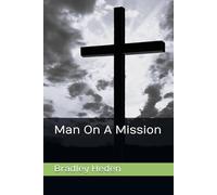 Man On A Mission