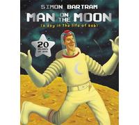 Man on the Moon: a day in the life of Bob