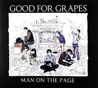 Good For Grapes – Man on the Page – CD – Importación USA