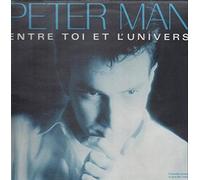 Man Peter - Entre Toi et l'Univers [Vinilo]