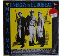 Man To Man - Man To Man - Energy Is Eurobeat / I Need A Man / Male Stripper (On The House Mix) - 12" EP 1987 - Bolts Records BOLTS 5/12