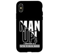 Man Up - 1 Corintios 16:13 - Fighting for Biblical Manhood Carcasa para iPhone X/XS
