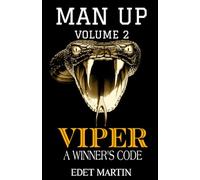 Man Up: Viper: A Winner's Code: 2 (The Man Up Series)
