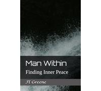 Man Within: Finding Inner Peace