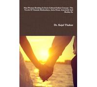 Man-Woman Bonding In Socio-Cultural Indian Concept: The Novels Of Kamala Markandaya, Anita Desai, Arun Joshi And Shobha De
