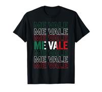 Mana Shirt Me Vale Mexican Flag Spanish Slang Funny Me Vale Camiseta