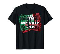 Mana Shirt Me Vale Mexican Flag Spanish Slang Funny Me Vale Camiseta
