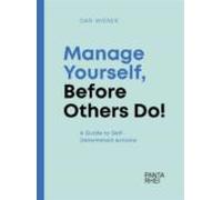 Manage Yourself Before Others Do! (ebook)