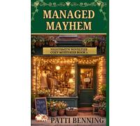 MANAGED MAYHEM (NIGHTSMITH NOVELTIES COZY MYSTERIES)