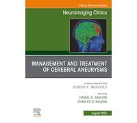 Manejo y tratamiento de aneurismas cerebrales – Neuroimaging Clinics of North America, Vol. 35-3