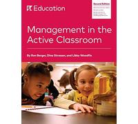 Management in the Active Classroom