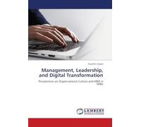 Management, Leadership, and Digital Transformation: Perspectives on Organizational Culture and HRM in SMEs