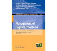Management of Digital EcoSystems: 16th International Conference, MEDES 2024, Naples, Italy, November 18-20, 2024, Proceedings: 2518 (Communications in Computer and Information Science, 2518)