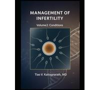 Management of Infertility: Volume 2: Conditions