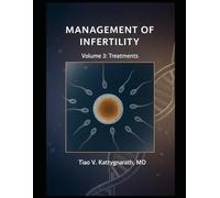 Management of Infertility: Volume 3: Treatments