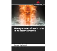 Management of neck pain in military athletes