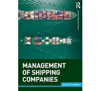 Management of Shipping Companies (Routledge Maritime Masters)