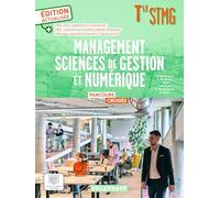 Management, Sciences de gestion et Numérique Tle STMG