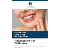 Management von Tiefbissen: Ein umfassender Überblick über Ätiologie, Diagnose und Behandlung