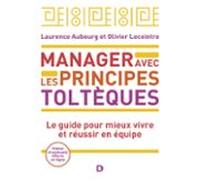 Manager Avec Les Principes Toltèques (ebook)