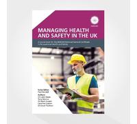 Managing Health and Safety in the UK (Edition 2)