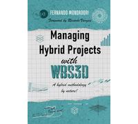 Managing Hybrid Projects with WBS3D