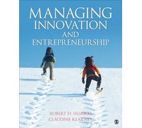 Managing Innovation and Entrepreneurship