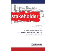 MANAGING MULTI-STAKEHOLDER PROJECTS: A QUANTITATIVE CARTOGRAPHY