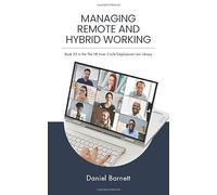 Managing Remote and Hybrid Working