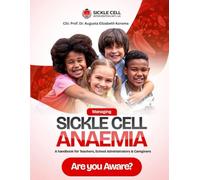 Managing Sickle Cell Anemia