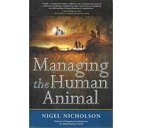 Managing the Human Animal