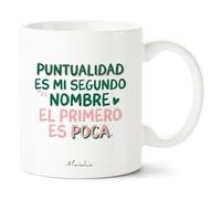 Manahia - Taza Graciosa Puntualidad es mi segundo nombre el primero es poca | Regalo Original Impuntual, Broma - Idea Sorpresa Amigo Invisible, Colega | Caja Regalo Kraft
