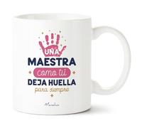 Manahia - Taza Maestra - Una Maestra como tú deja Huella para Siempre - Impresa en Francia - Cerámica - Regalo Profesora Original - Fin de Curso, Escuela - Gracias Profe - Caja Regalo Kraft