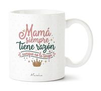 Manahia - Taza Mamá siempre tiene razón aunque no la tenga | Regalo Original Madre Divertida - Idea Sorpresa Día de la Madre, Cumpleaños | Caja Regalo Kraft