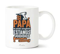 Manahia - Taza Papi - Si papá no puede arreglarlo, estamos jodidos | Regalo Divertido Manitas, Bricolaje - Idea Sorpresa Día del Padre, Navidad | Caja Regalo Kraft