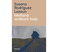 Mañana acabará todo (SERIE M)